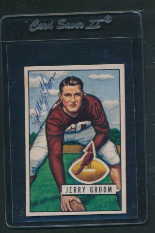 1951 Bowman 99 Jerry Groom Chicago Cardinals Signed Auto A1937