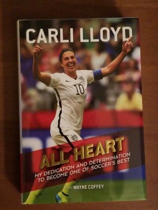 Carli Lloyd Signed Book Auto Autograph All Heart Usa Us Womens Soccer World Cup