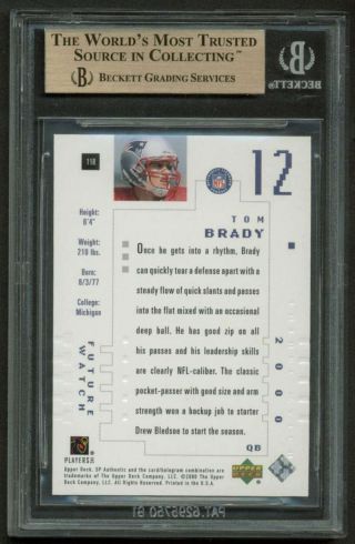Tom Brady 2000 SP Authentic 118 LE Rookie Card /1250 Beckett BGS 9.  5 2