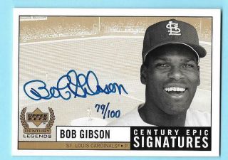 2000 Upper Deck Century Legends Epic Signatures Gold Bob Gibson 79/100