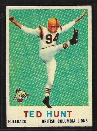 1959 Topps Cfl Football: 12 Ted Hunt Rc,  B.  C.  Lions