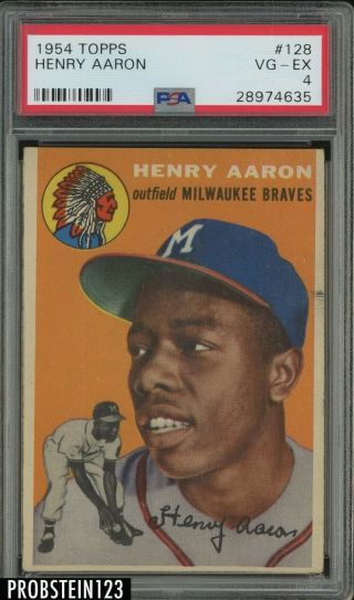 1954 Topps 128 Hank Aaron Braves Rc Rookie Hof Psa 4 " Iconic Card "
