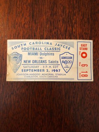 1967 Orleans Saints Vs Miami Dolphins Pre - Season (rare Ticket Sept.  2)