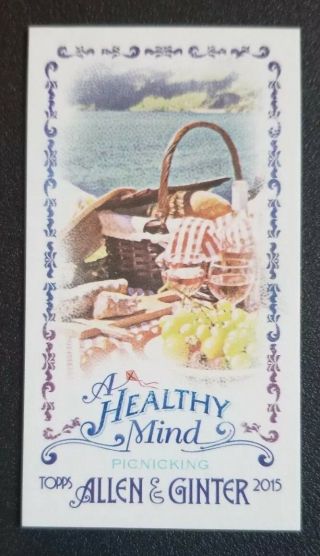 2015 Topps Allen & Ginter Mini A Healthy Mind Picnicking Mind - 5 Rare