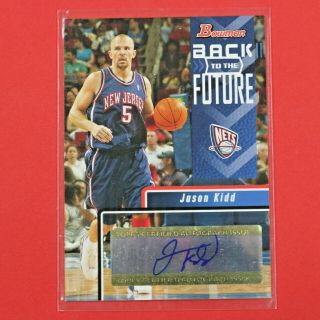 Jason Kidd 2005 - 06 Bowman Draft Picks & Prospects Back To The Future Autograph