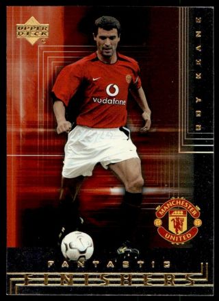 Upper Deck Manchester United (2002 - 2003) Roy Keane Fantastic Finishers No.  Ff6