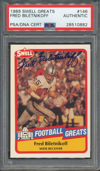 1989 Swell Greats 146 Fred Biletnikoff Psa/dna Certified Authentic Signed 0882