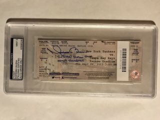 Mariano Rivera Signed Inscribed Final Career Game Ticket Yankees Psa 9