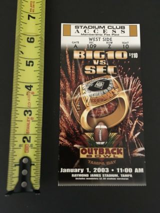 2003 Jan.  1 Big 10 Vs Sec Outback Bowl Football Ticket Stub 3219