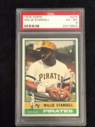 Psa 6 (ex - Mt) 1976 Topps Baseball Willie Stargell 270 (hall Of Fame)