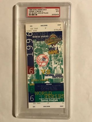 1996 World Series Game 6 Full Ticket Braves Yankees Yankee Stadium Psa Ex 5