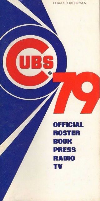 1979 Chicago Cubs Official Roster Book Press Tv Radio Media Guide Vg,  Or Better