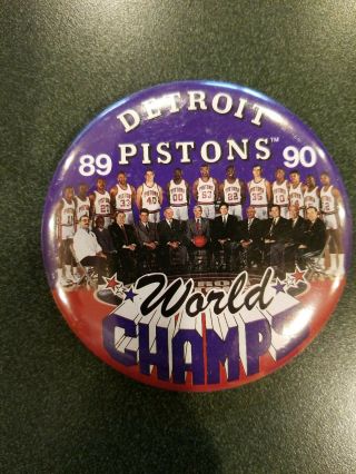 Vintage Detroit Pistons Nba World Champions 1989 - 90 Pin Back Button