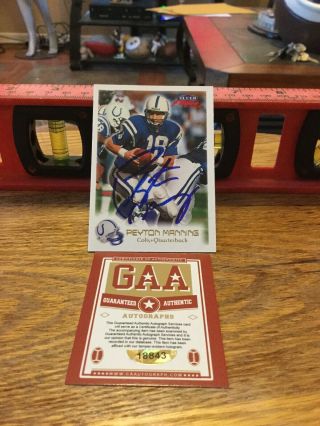 1999 Fleer Focus Football Card 36 Peyton Manning Autographed Signed With