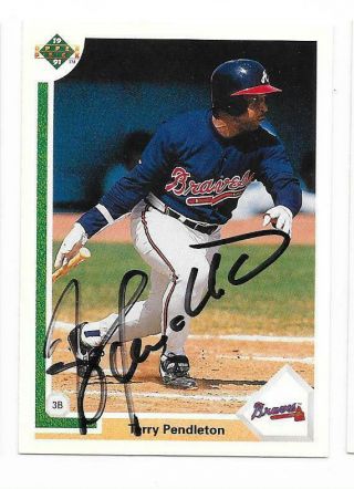 Terry Pendleton 1991 Upper Deck Autographed Signed 708 Braves
