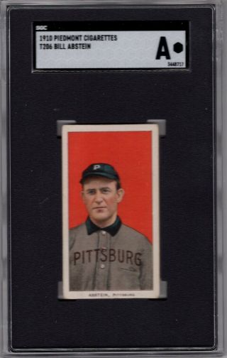 1909 - 11 T206 Bill Abstein Of The Pittsburgh Pirates Sgc Auth