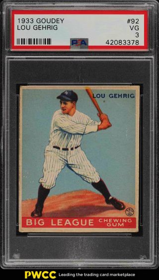 1933 Goudey Lou Gehrig 92 Psa 3 Vg (pwcc)