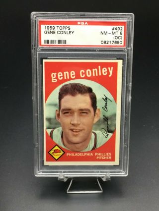 1959 Topps Baseball Gene Conley Psa Nm - Mt 8 (oc) 492 Philadelphia Phillies