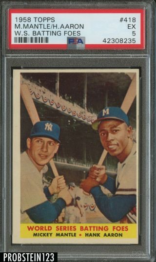 1958 Topps 418 Mickey Mantle Hank Aaron World Series Batting Foes Hof Psa 5 Ex