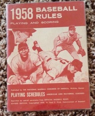 1958 Baseball Rules Book 64 Pgs W/american & National League Schedules
