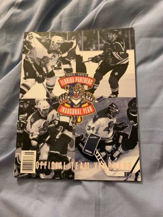 1993 - 94 Florida Panthers Inaugural Year Official Team Yearbook
