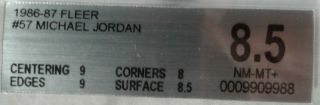1986 - 1987 Fleer Michael Jordan Rookie 57 (BGS 8.  5) Centering and Edges 9.  0 4