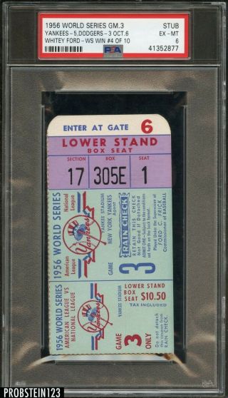 1956 World Series Game 3 Ticket Stub Yankees Dodgers Whitey Ford Ws Win 4 Psa 6