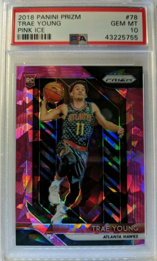 2018 - 19 Prizm Trae Young Pink Ice Prizm Refractor Rookie Rc 78,  Graded Psa 10