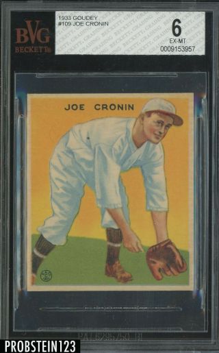 1933 Goudey 109 Joe Cronin Washington Senators Bgs 6 Near Ex - Mt