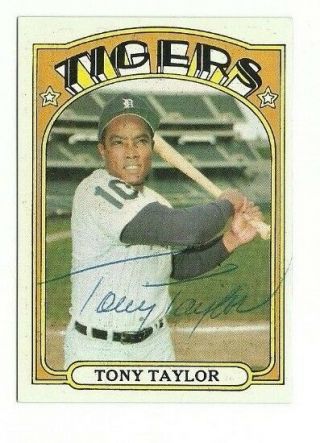 Tony Taylor 1972 Topps Auto Autographed Signed Card Tigers