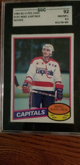 1980 - 81 O - Pee - Chee Mike Gartner Rookie Card 195 Capitals Sgc Graded 92 Nm/mt