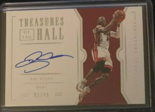 2018 - 19 National Treasures Ray Allen On Card Auto Treaures Of The Hall /49
