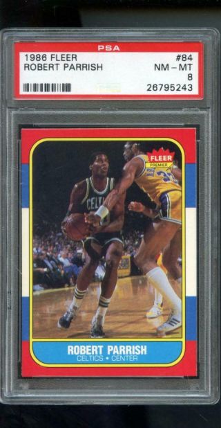 1986 - 87 Fleer 84 Robert Parrish Boston Celtics Psa 8 Graded Basketball Card