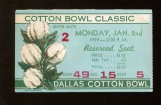 1939 Cotton Bowl Ticket Texas Tech Red Raiders V St.  Mary 