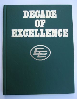 Edmonton Eskimos Book Decade Of Excellence (70 