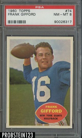 1960 Topps Football 74 Frank Gifford York Giants Hof Psa 8 Sharp Corners