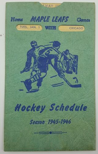 1945 - 46 Nhl Schedule - Slide Schedule - Toronto Maple Leafs 