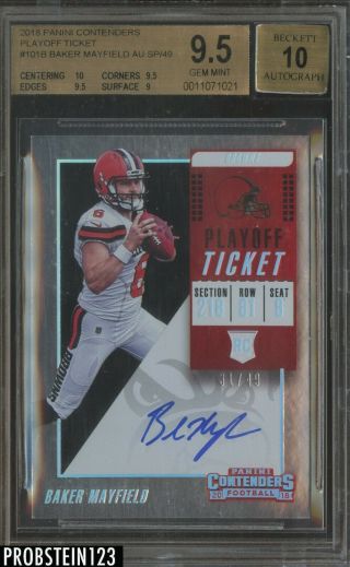 2018 Contenders Playoff Ticket Baker Mayfield Browns Rc Auto Sp /49 Bgs 9.  5