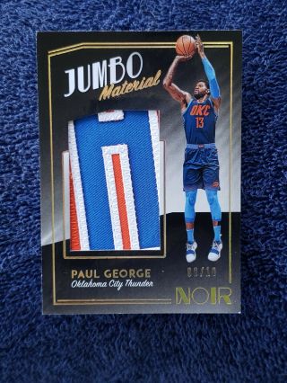 Paul George 2018 - 19 Panini Noir Jumbo Material Jersey 9/10 Sp Thunder Okc 