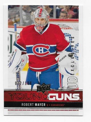 Robert Mayer 2012 - 13 Upper Deck Ud Exclusives Young Guns 72/100 Canadiens