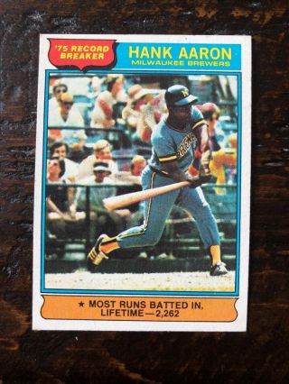 1976 Topps Set Break 1 Hank Aaron Record Breaker Brewers Ex - Nm