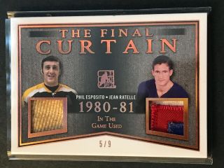 2017 - 18 In The Gane The Final Curtain Phil Esposito Jean Ratelle 5/9 Dual