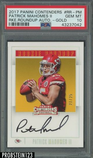 2017 Contenders Rookie Roundup Gold Patrick Mahomes Rc Auto /25 Psa 10