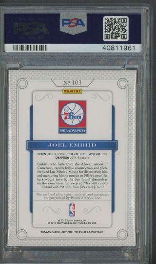 2014 - 15 National Treasures Joel Embiid 76ers RPA RC Patch AUTO /99 PSA 10 2