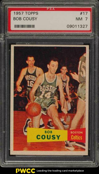 1957 Topps Basketball Setbreak Bob Cousy Rookie Rc 17 Psa 7 Nrmt (pwcc)