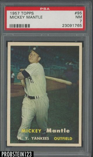 1957 Topps 95 Mickey Mantle York Yankees Hof Psa 7 " Looks Nicer "