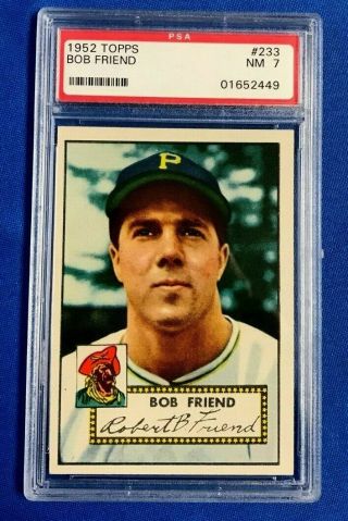 1952 Topps Baseball Card 233 Bob Friend Psa 7 Nm
