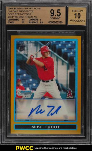 2009 Bowman Chrome Gold Refractor Mike Trout Rookie Rc Auto /50 Bgs 9.  5 (pwcc)