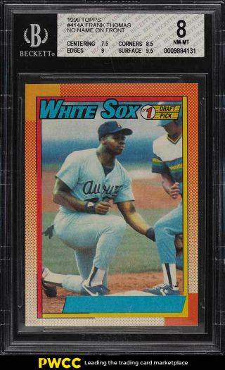 1990 Topps Frank Thomas Rookie Rc,  No Name On Front 414 Bgs 8 Nm - Mt (pwcc)