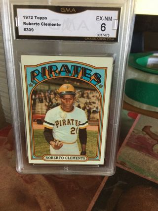 1972 Topps Roberto Clemente Pittsburgh Pirates 309 Baseball Card Gma 6 Ex